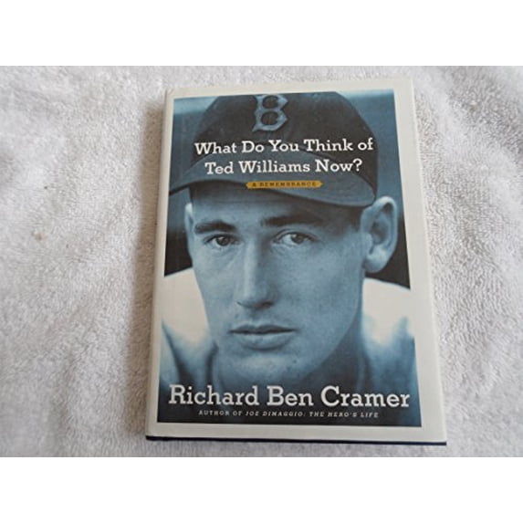 Pre-Owned What Do You Think of Ted Williams Now?: A Remembrance, 9780743246484, 0743246489, Hardcover,