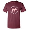 thumbnail image 6 of Not My Pig Not My Farm - Funny T Shirt - Small - Maroon, 6 of 6