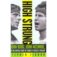 thumbnail image 1 of Pre-Owned High Strung: Bjorn Borg, John McEnroe, and the Untold Story of Tennis's Fiercest Rivalry (Hardcover) 0062009842 9780062009845, 1 of 1