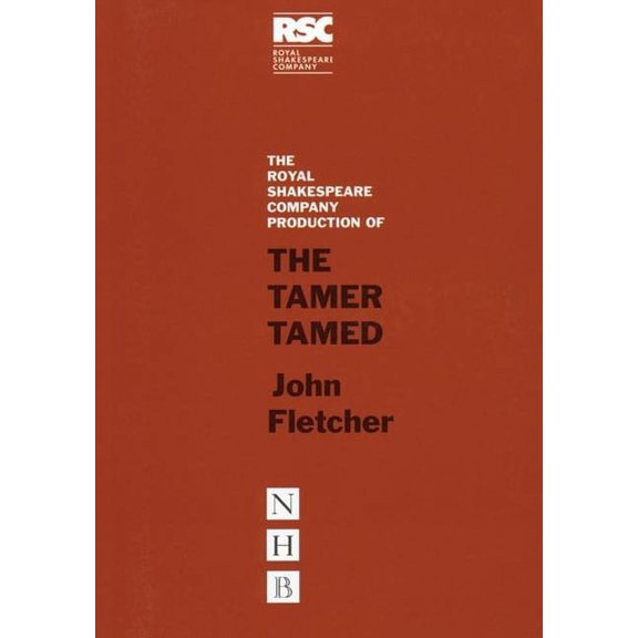 Rsc Classics: The Tamer Tamed (Paperback)