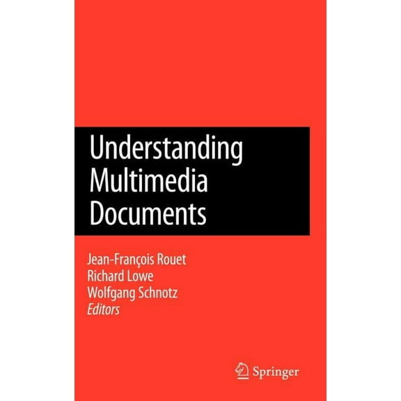 Understanding Multimedia Documents, (Hardcover)