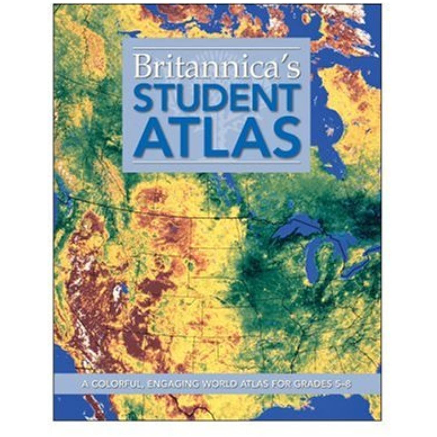 Britannica Student Atlas: A Colorful, Engaging World Atlas for Grades 5 ...