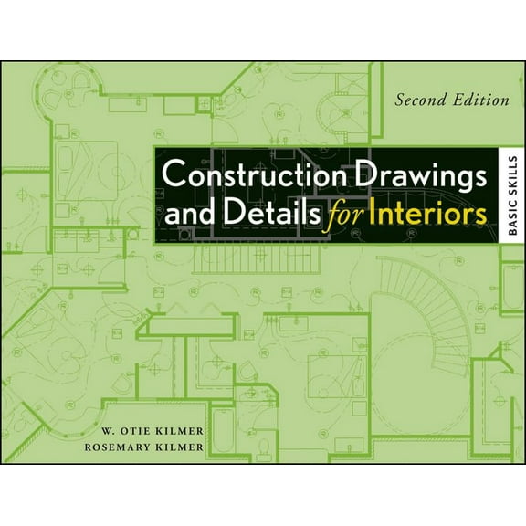 Pre-Owned Construction Drawings and Details for Interiors: Basic Skills, 2nd Edition (Paperback) 0470190418 9780470190418