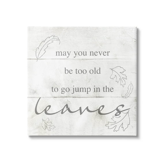 Stupell Industries Jump In The Leaves Autumn Phrase Graphic Art Gallery Wrapped Canvas Print Wall Art, Design by Lil' Rue