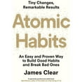 thumbnail image 1 of Atomic Habits : An Easy and Proven Way to Build Good Habits and Break Bad Ones, 1 of 7