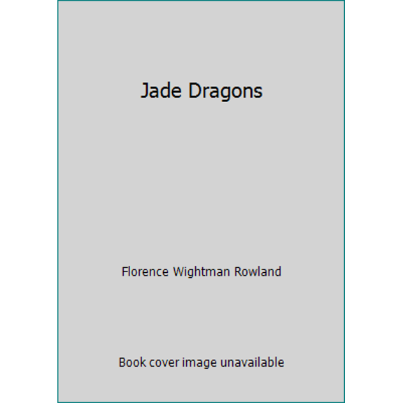 Pre-Owned Jade Dragons (Paperback) 194906221X 9781949062212