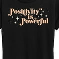 thumbnail image 3 of Instant Message - Positivity Is Powerful - Women's Short Sleeve Graphic T-Shirt, 3 of 6
