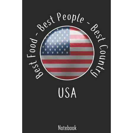 Best Food - Best People - Best Country : USA Notebook college book diary journal booklet memo composition book 110 sheets - ruled paper 6x9 (Best College Cafeteria Food)
