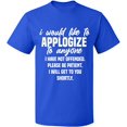 thumbnail image 2 of OXI T-Shirt - To Anyone I Have Not Offended, Basic Casual T-Shirt for Men's and Women Fleece T-Shirt Short Sleeve - Royal Blue Small, 2 of 3