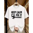 thumbnail image 1 of T Shirt Men's Fun 'Keep Calm I'll Fix It' Graphic, 1 of 5