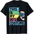 thumbnail image 2 of 100% Cotton This is My 90's Costume Men 1990s 90s Outfit Disco Party T-Shirt, 2 of 5