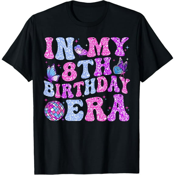 In My 8th Birthday Era 8 years Old Bday Retro Gifts Disco Birthday Men Woman T-shirt