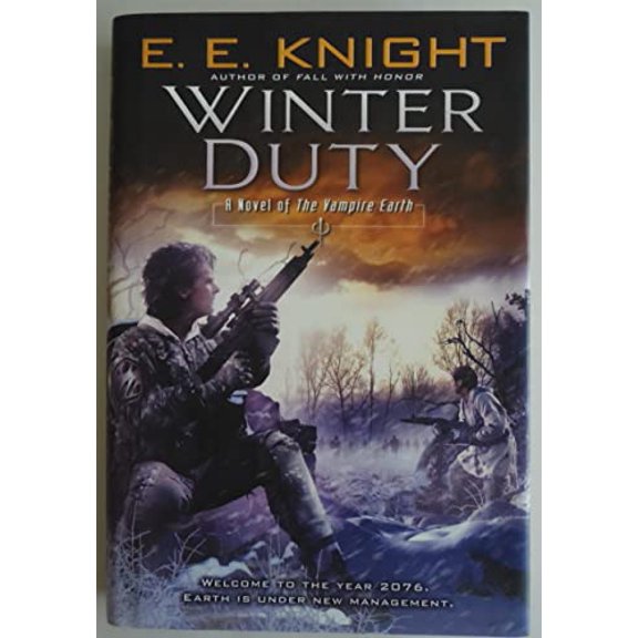 Pre-Owned Winter Duty: A Novel of the Vampire Earth (Hardcover) 0451462742 9780451462749