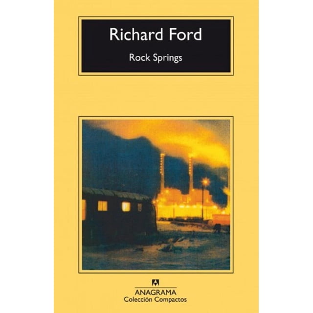ROCK SPRINGS ANAGRAMA RICHARD FORD