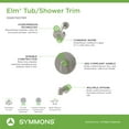 thumbnail image 2 of Symmons 5592STN15TRM Elm Tub And Shower Trim Package - Nickel, 2 of 7