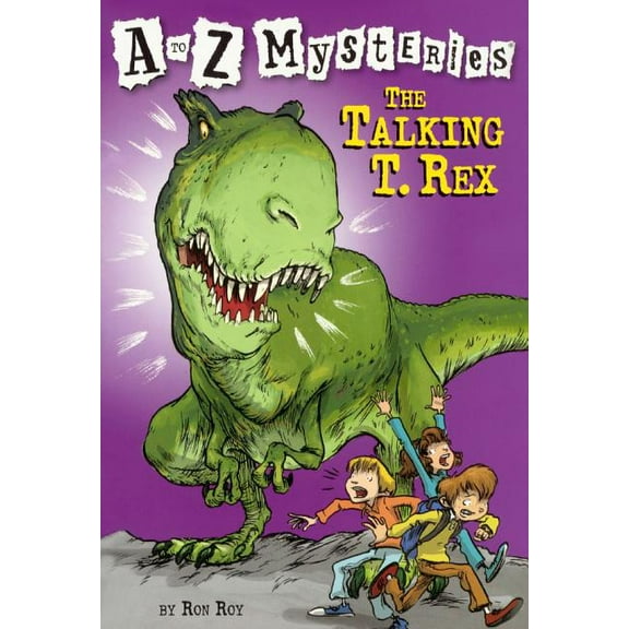 A to Z Mysteries The Talking T. Rex, Book 20, (Hardcover)