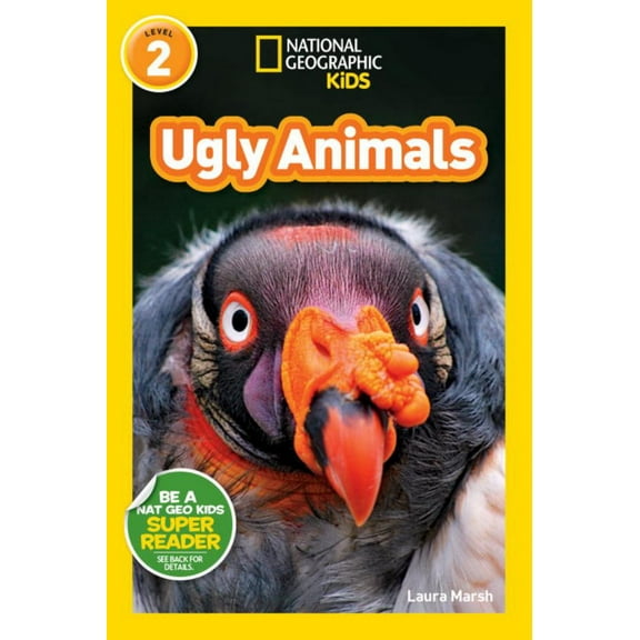 National Geographic Kids Readers: Ugly Animals (Level 2) Animal Book
