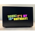 thumbnail image 3 of 10in x 3in Honk! It's My 13th Birthday Bumper Sticker, 3 of 6