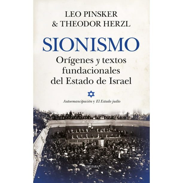 Libro Sionismo. Origenes Y Textos Fundacionales Del Estado De Israel Tapa Blanda, Autor Por Asignar, Editorial Almuzara