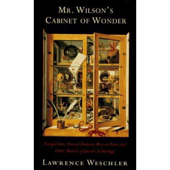 Pre-Owned MR. WILSON'S CABINET OF WONDER: Pronged Ants, Horned Humans, Mice on Toast, and Other Marvels of Jurassic Techno logy (Hardcover) 0679439986 9780679439981