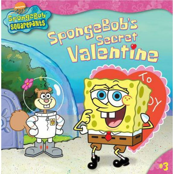 Pre-Owned SpongeBob's Secret Valentine (3) (SpongeBob SquarePants) (Paperback) 0689863268 9780689863264