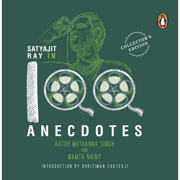 Satyajit Ray in 100 Anecdotes, (Hardcover)