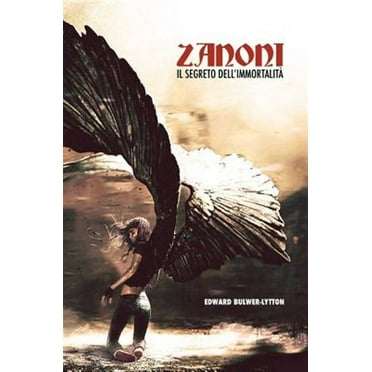 Zanoni: Il Segreto dell'Immortalità (Hardcover)