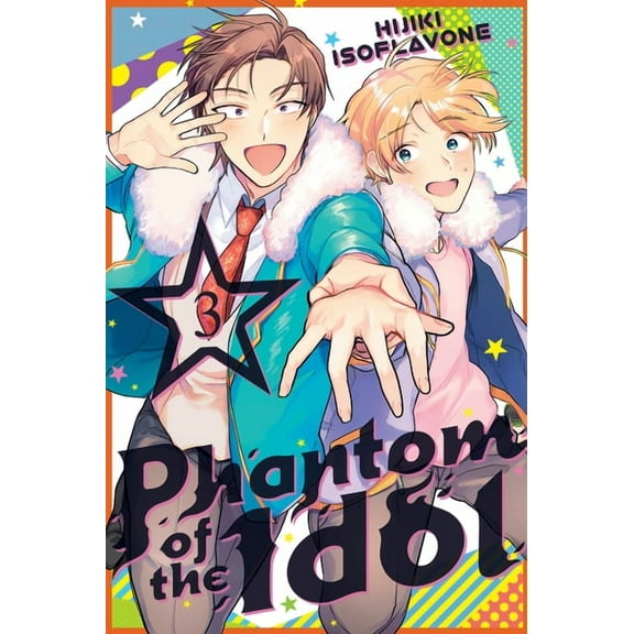 Phantom of the Idol: Phantom of the Idol 3 (Series #3) (Paperback)