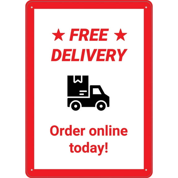 Free Delivery Order Online Today Sign For House Door Office Business Yard,Metal Aluminum Rust Free Sign - 12" X 8", Pre-Drilled Holes, Weather Resistant