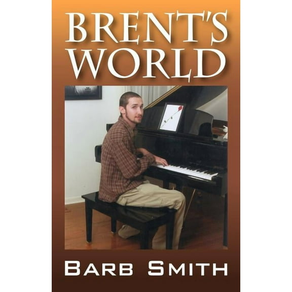 Brent's World, (Paperback)