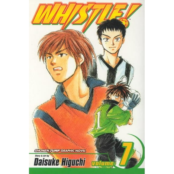 Whistle!: Whistle!, Vol. 7 (Series #7) (Paperback)