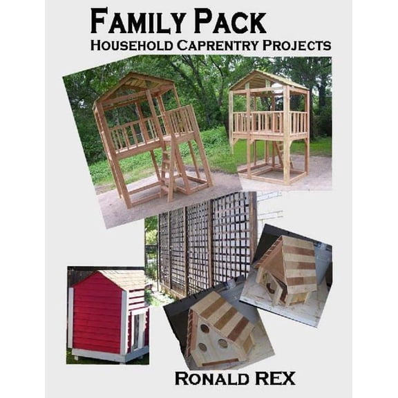Family Pack : Household Carpentry Projects