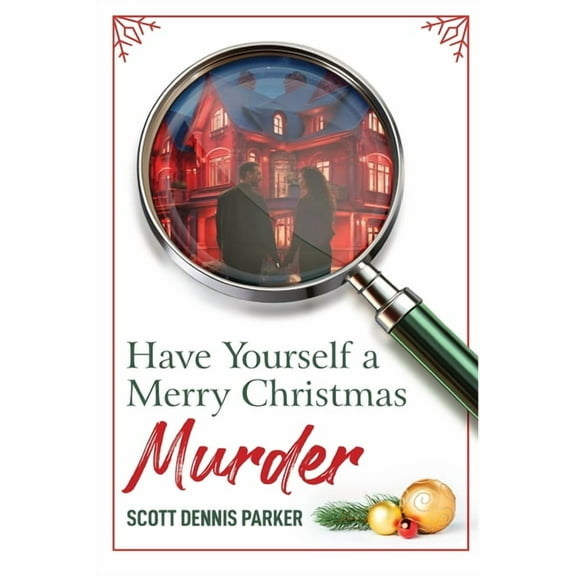 Have Yourself a Merry Christmas Murder, (Paperback)