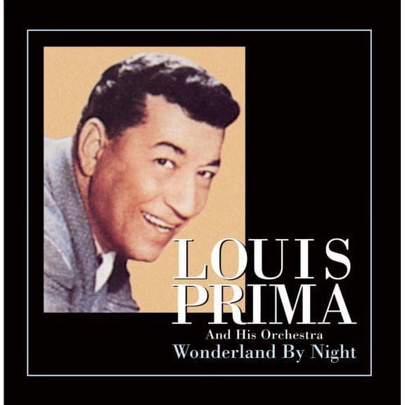 Louis Prima - Wonderland By Night - Vocal Jazz - CD