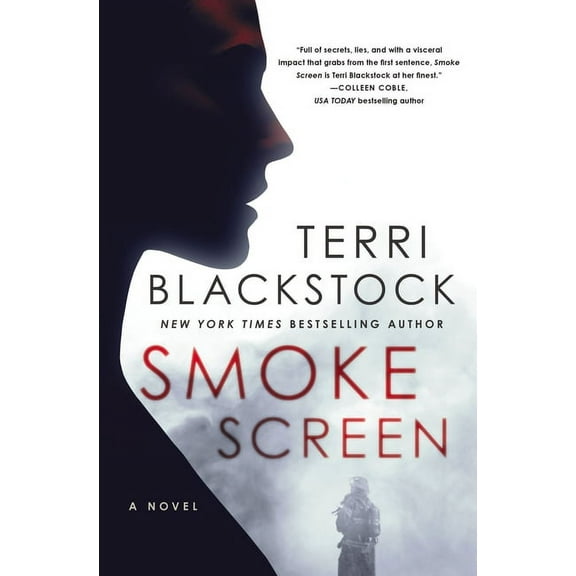 Smoke Screen: Riveting Suspense with a Second-Chance Romance, (Paperback)