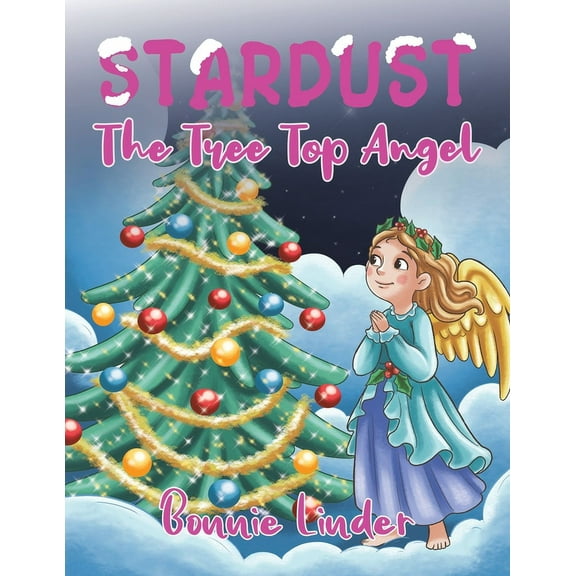 Stardust: The Tree Top Angel, (Paperback)