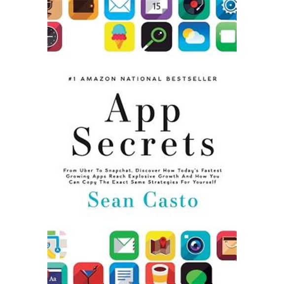 Pre-Owned App Secrets : How to Create a Million Dollar App
