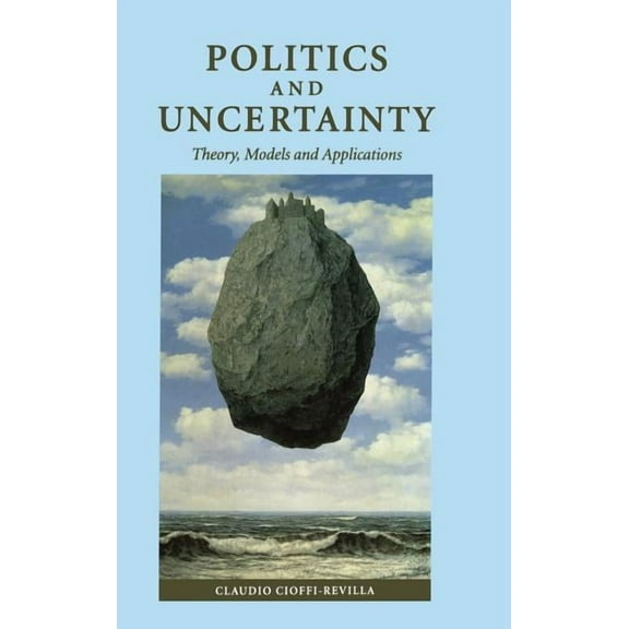 Politics and Uncertainty, (Hardcover)