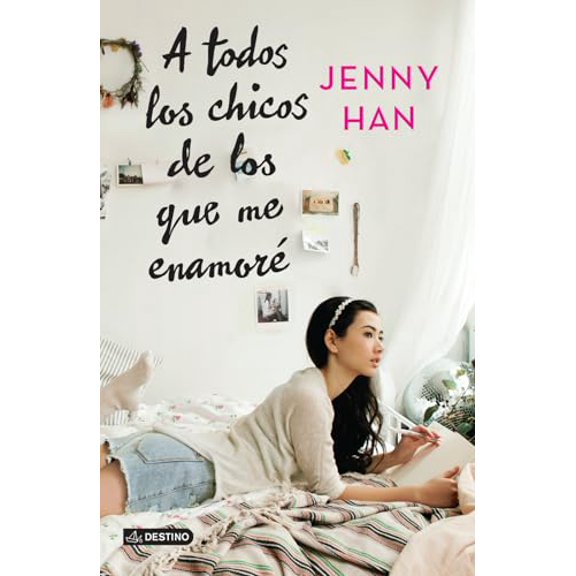 Pre-Owned A Todos Los Chicos de Los Que Me Enamoré (Paperback) 6070725581 9786070725586