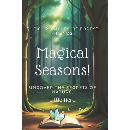 The Chronicles of Forest Friends (Paperback)