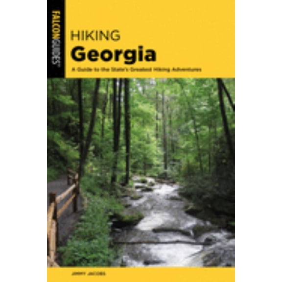 Jimmy Jacobs: Hiking Georgia (Revised edition) (Paperback)