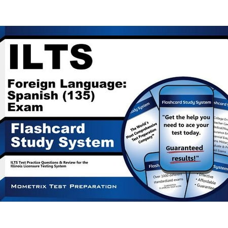Ilts Foreign Language Spanish 135 Exam Flashcard Study