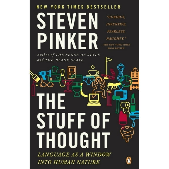 The Stuff of Thought: Language as a Window Into Human Nature, (Paperback)