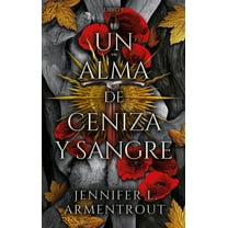 Un Alma de Ceniza Y Sangre, (Paperback)