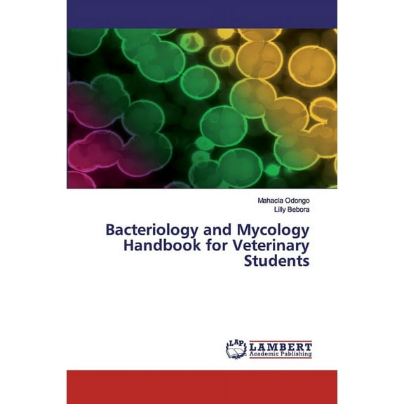Bacteriology and Mycology Handbook for Veterinary Students (Paperback)