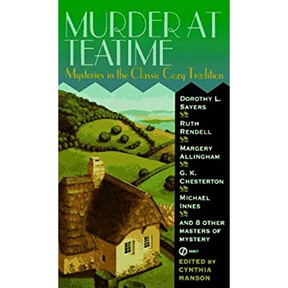 Pre-Owned Murder at Teatime: Mysteries in the Classic Cozy Tradition (Murder Most Cozy) (Unknown) 0451185439 9780451185433