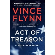 A Mitch Rapp Novel: Act of Treason (Series #9) (Paperback)
