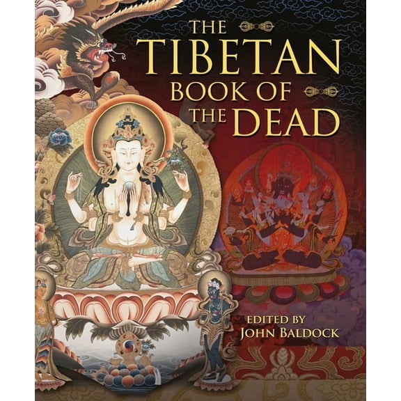 Ancient Wisdom Library The Tibetan Book of the Dead, (Hardcover)