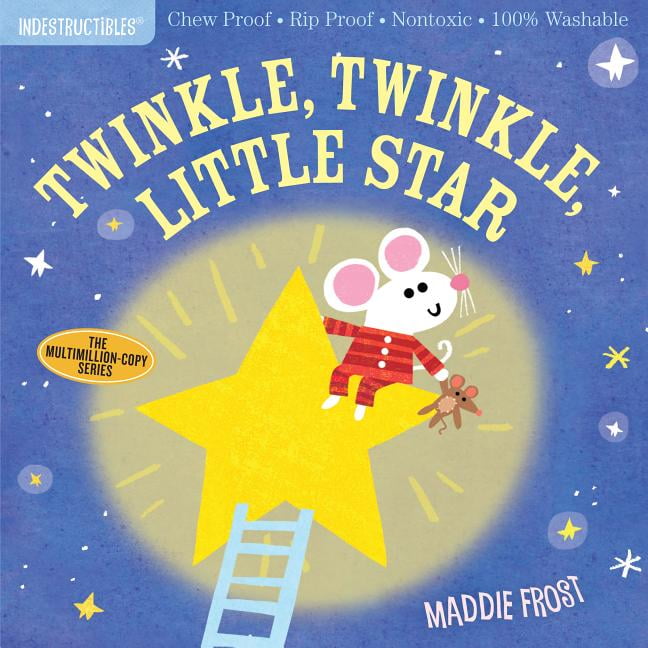 Indestructibles: Twinkle, Twinkle, Little Star - Paperback