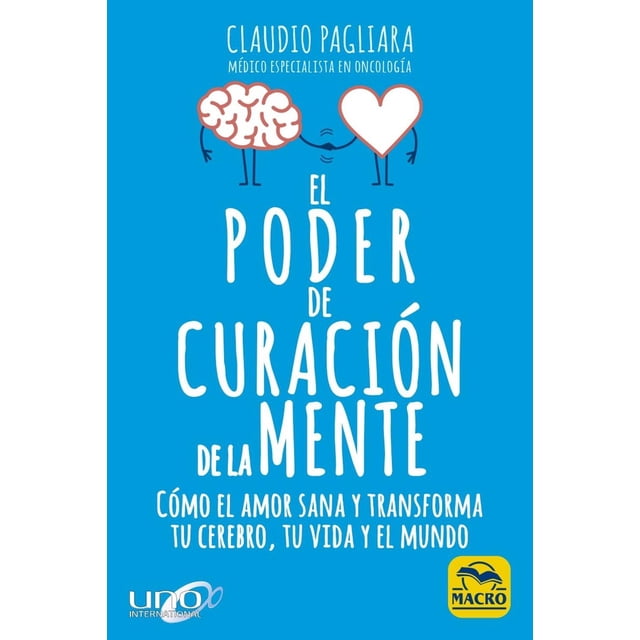 El poder de curación de la mente, de Pagliara, Claudio